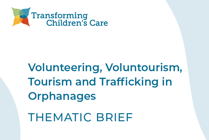 Volunteering, Voluntourism, Tourism and Trafficking in Orphanages