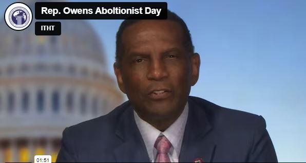 ITHT Member Congressman Burgess Owens makes important message on the  ﻿International Day for the Abolition of Slavery